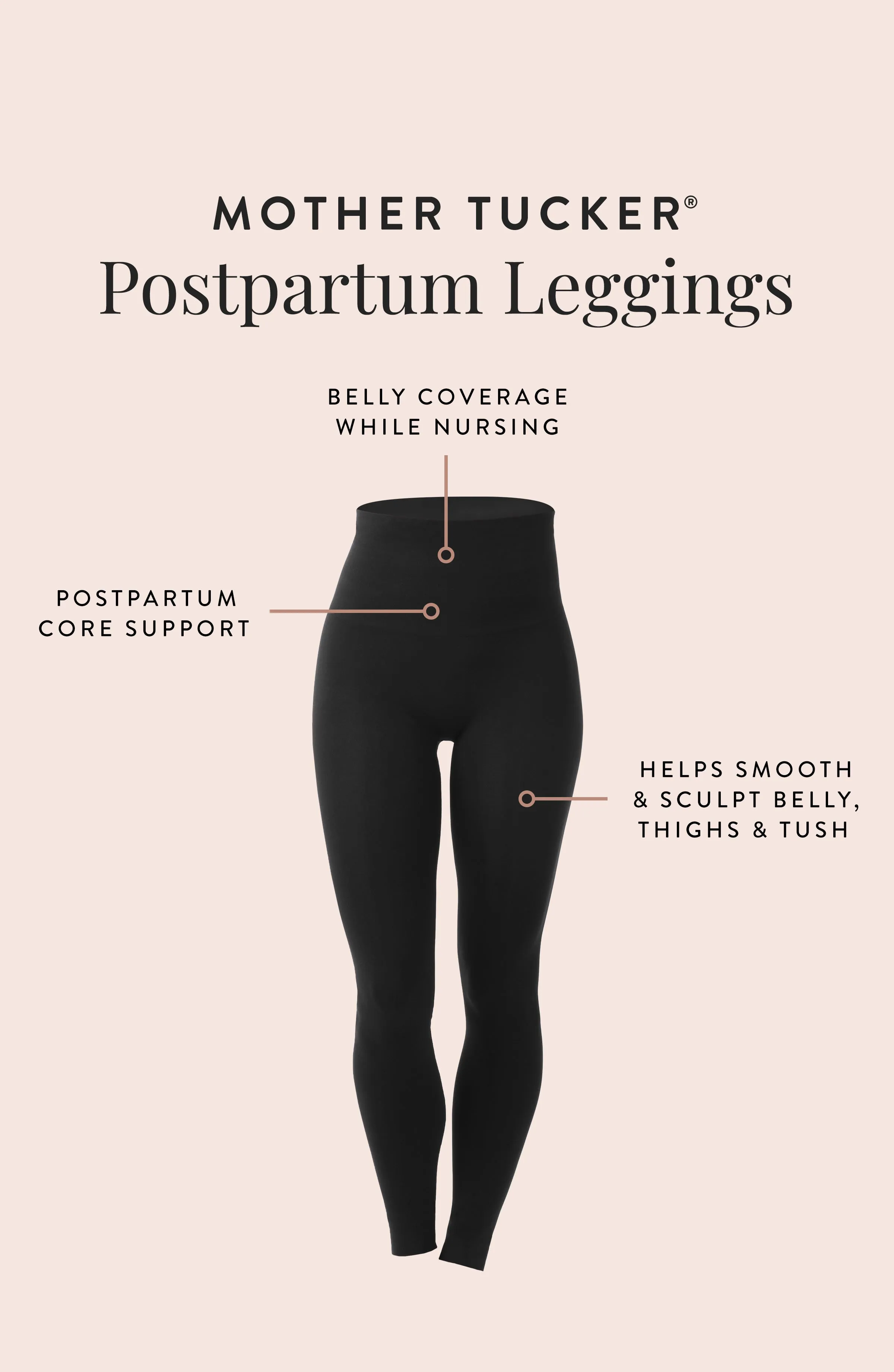 Mother Tucker® Postpartum Compression Leggings